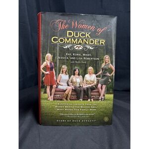 The Women of Duck Commander Hardcover Book Robertson Family Duck Dynasty 2014